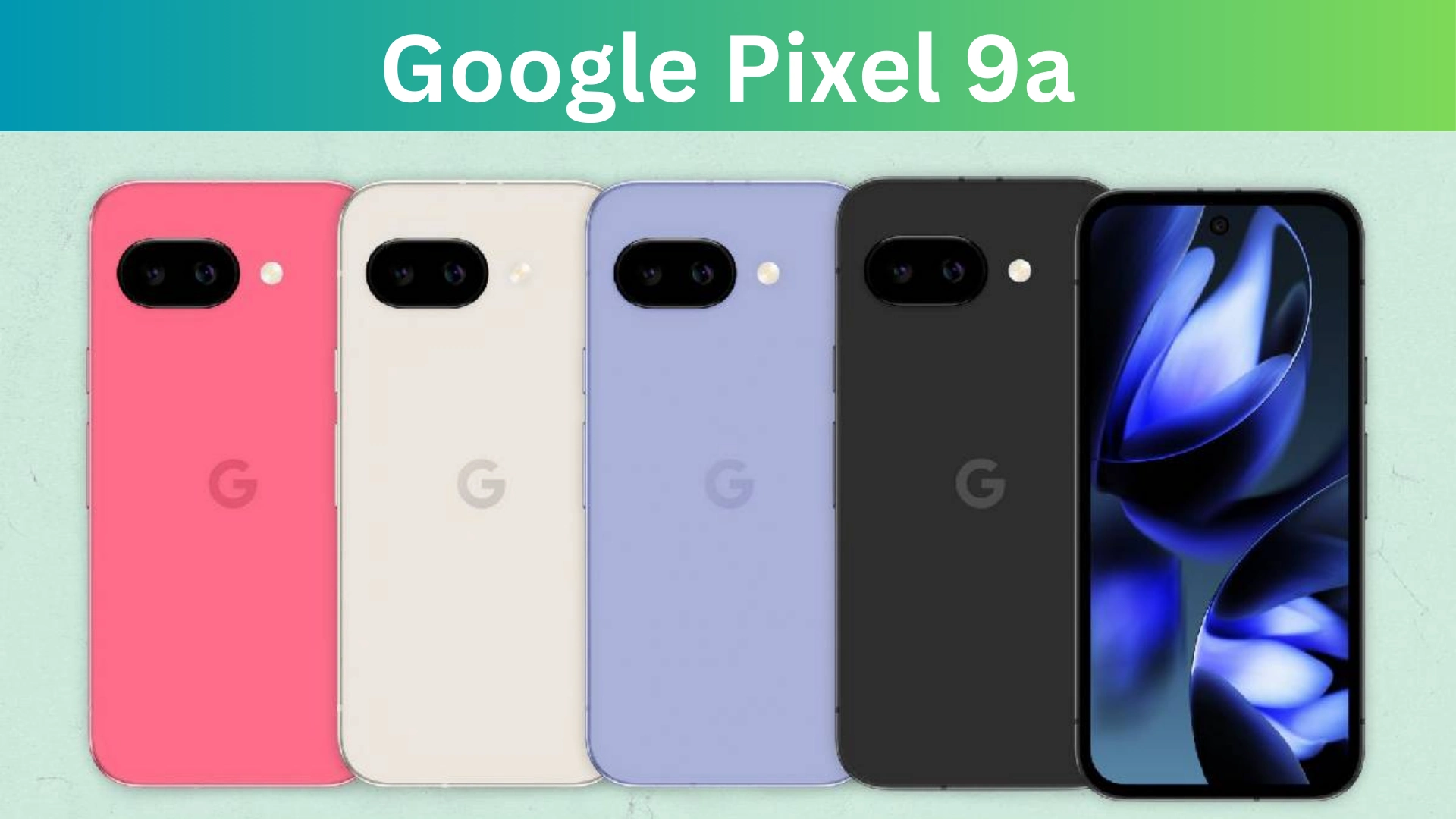 Google Pixel 9a