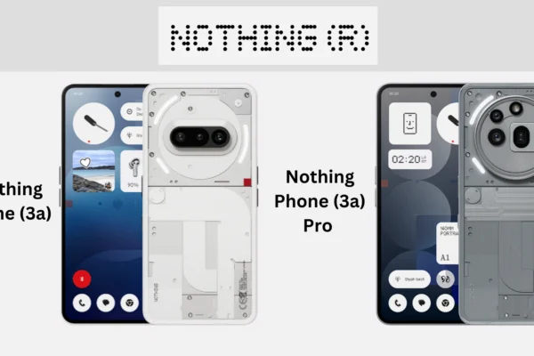 Nothing Phone (3a) & (3a) pro